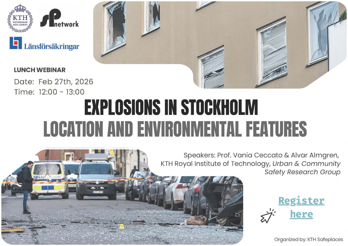 Lunch seminar! Explosions in Stockholm: Location and Environmental Features – February 27th, 2026